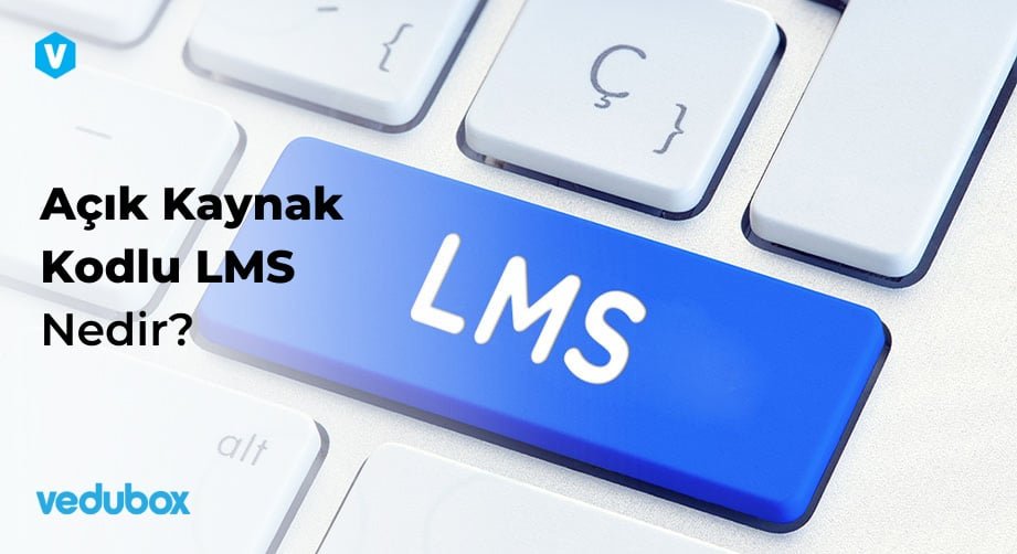 acik kaynak kodlu LMS